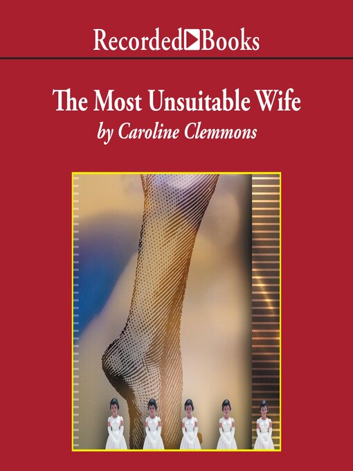 Title details for The Most Unsuitable Wife by Caroline Clemmons - Wait list